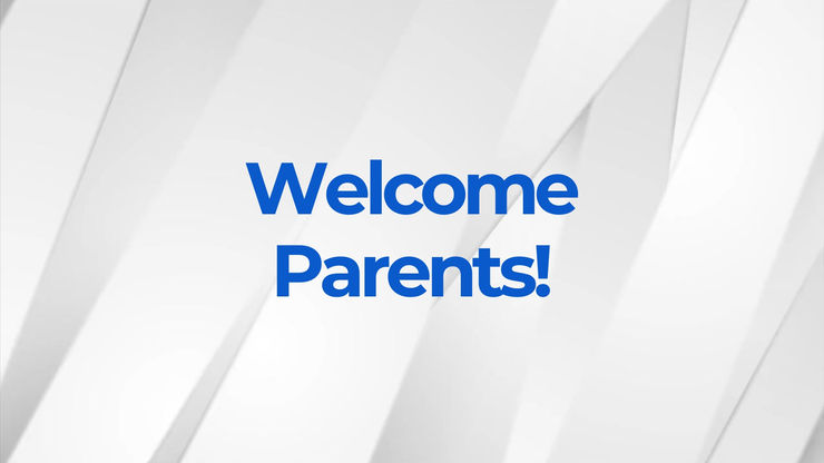 Welcome Parents